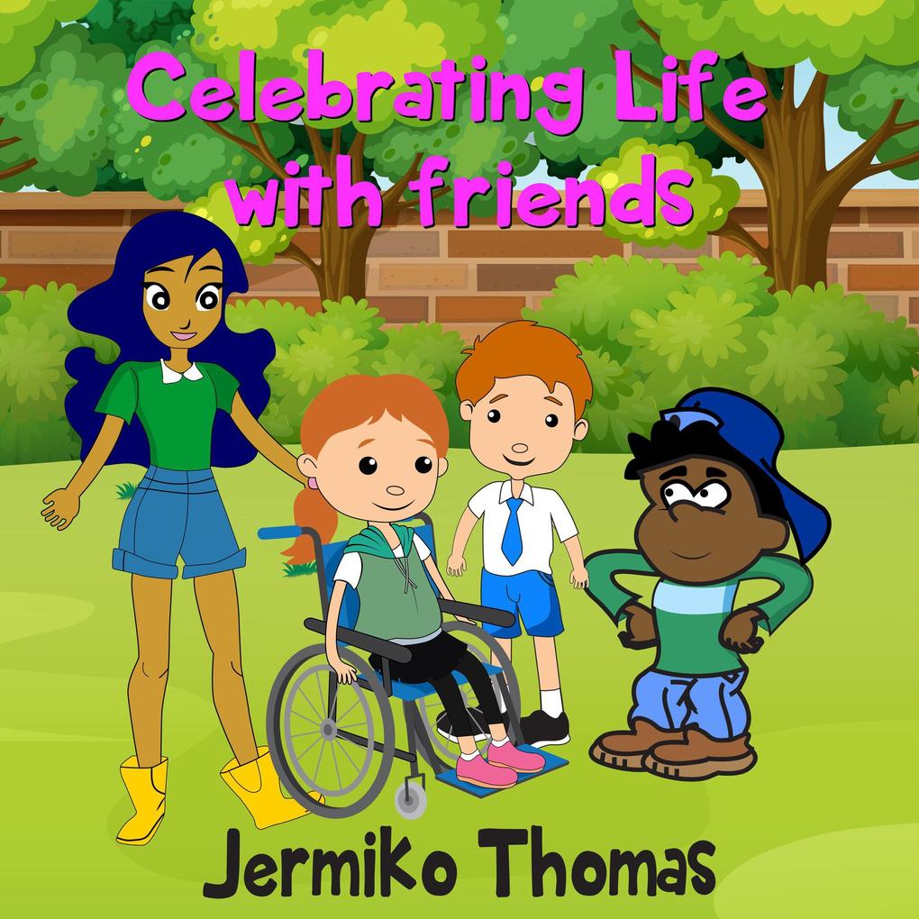 Celebrating Life with Friends (Adventures Of Walter #5)