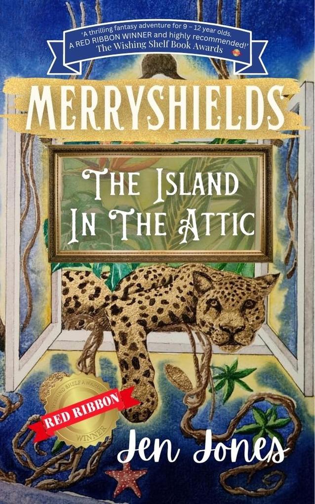 Merryshields: The Island In The Attic