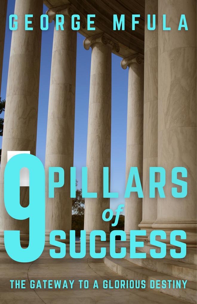Nine Pillars of Success
