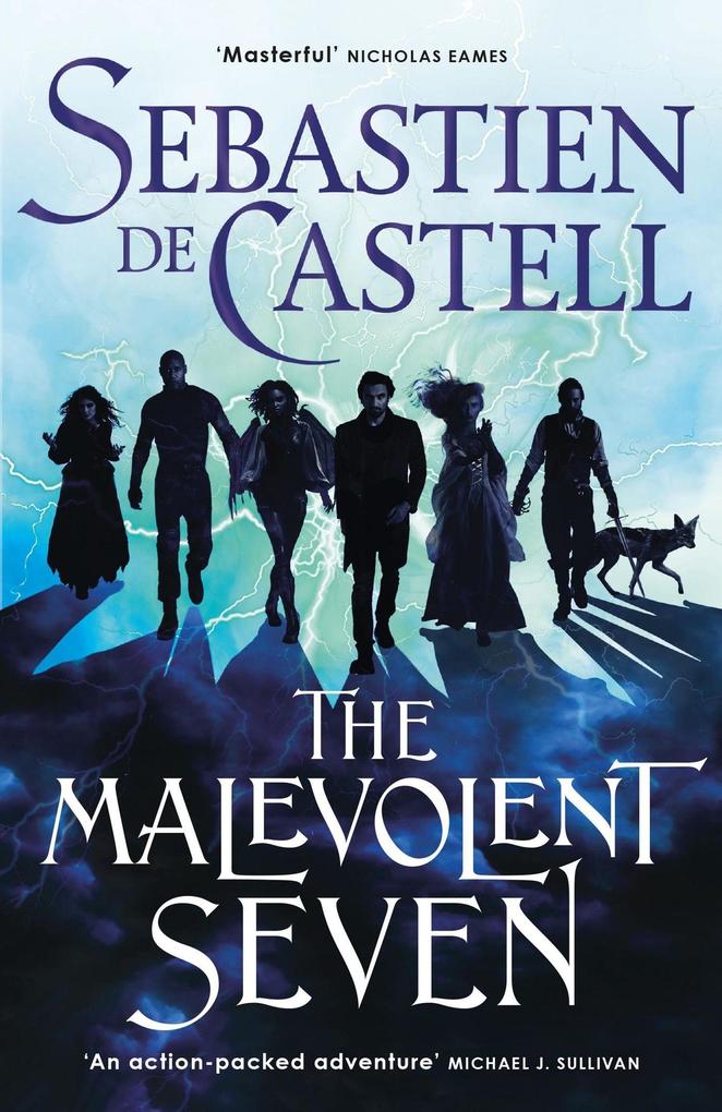 Quercus Publishing Plc The Malevolent Seven