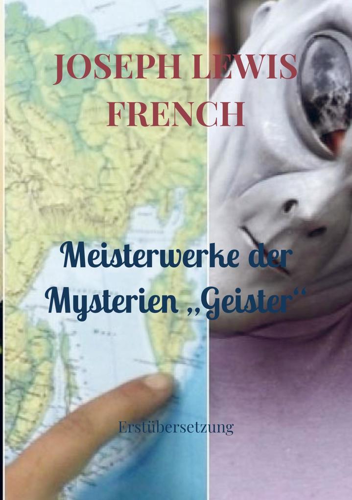 Meisterwerke der Mysterien 'Geister'