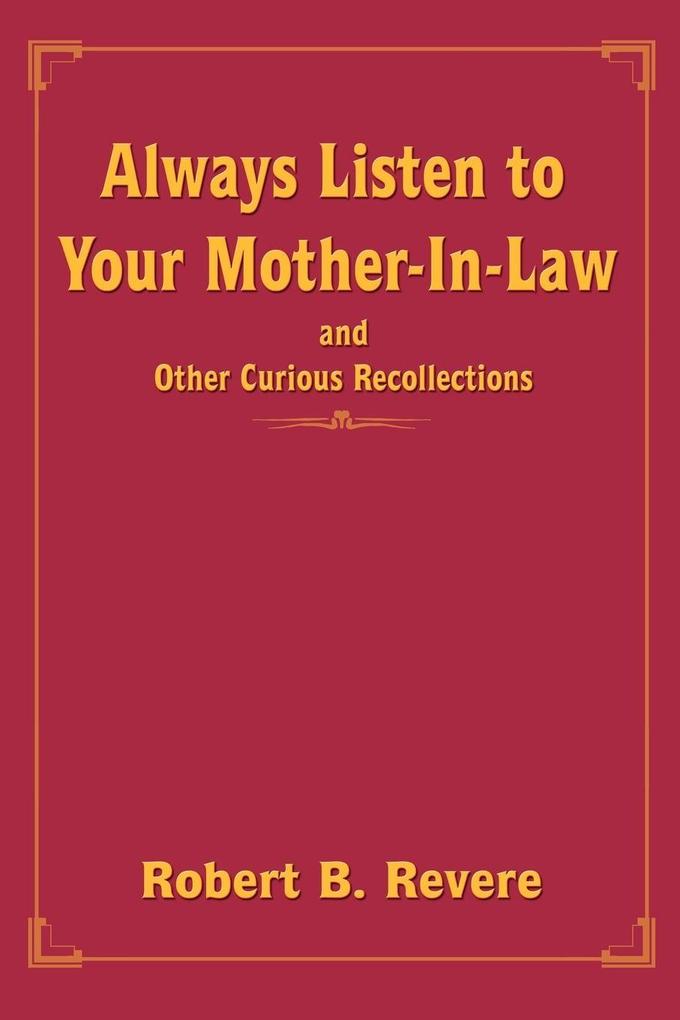 Always Listen to Your Mother-In-Law