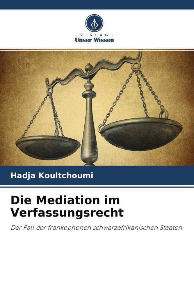 Die Mediation im Verfassungsrecht