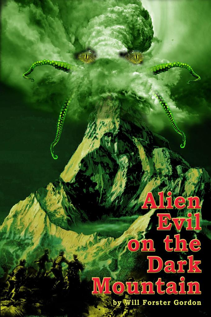 Alien Evil on the Dark Mountain