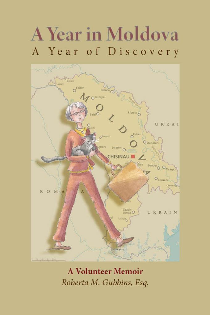 Year in Moldova A Year of Discovery