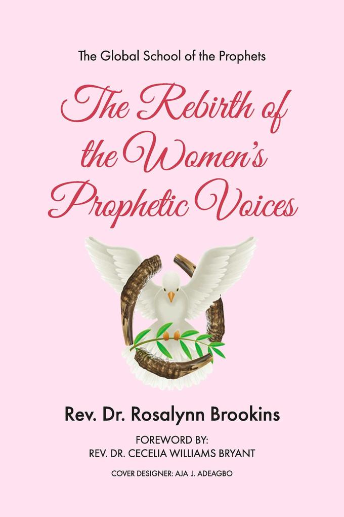 Rebirth of the Women's Prophetic Voices