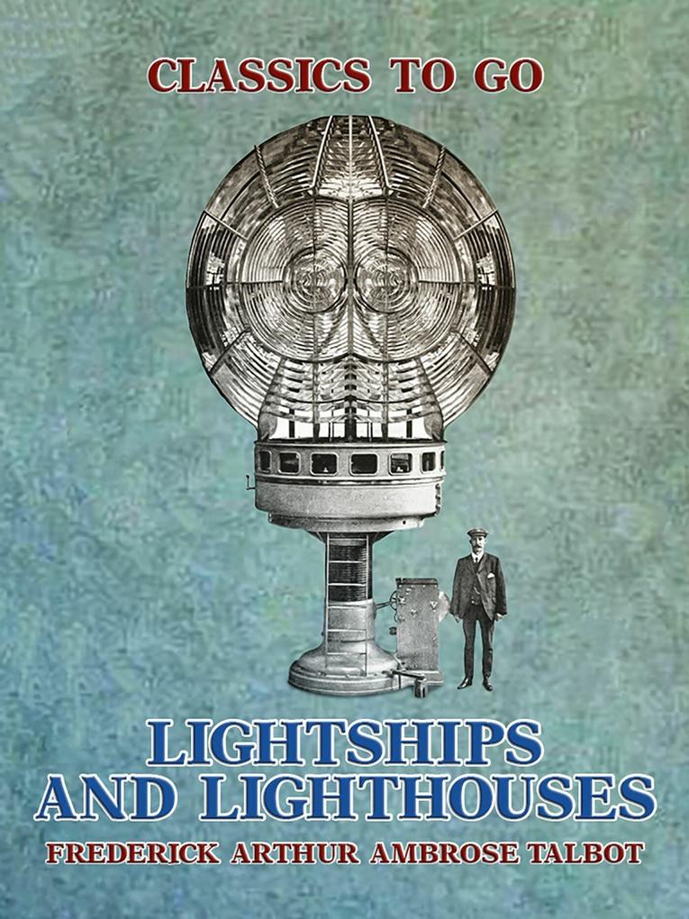 Lightships And Lighthouses