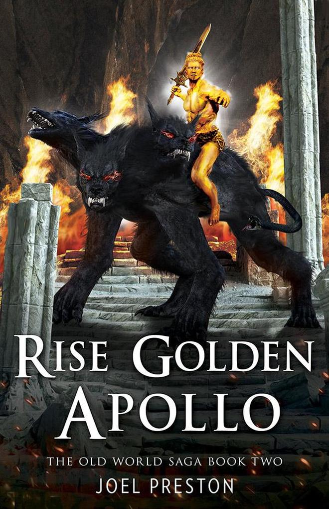 Rise Golden  (The Old World Saga #2)