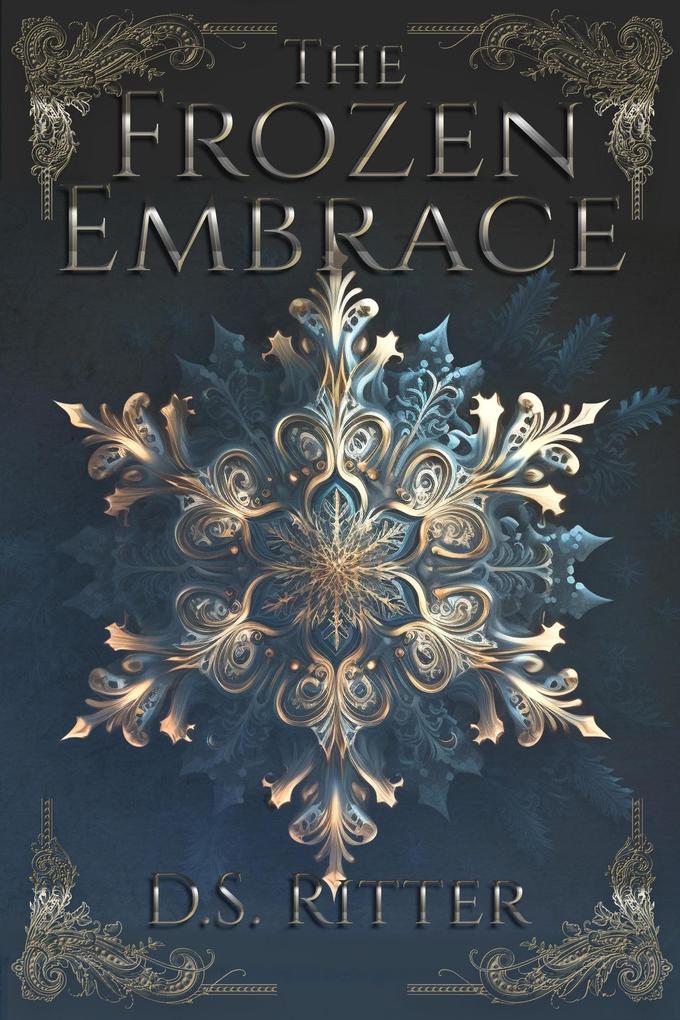 The Frozen Embrace (The Books of Theress #1)