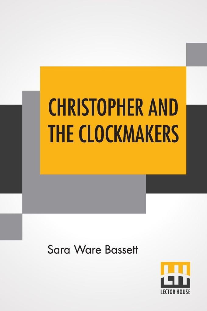 Christopher And The Clockmakers