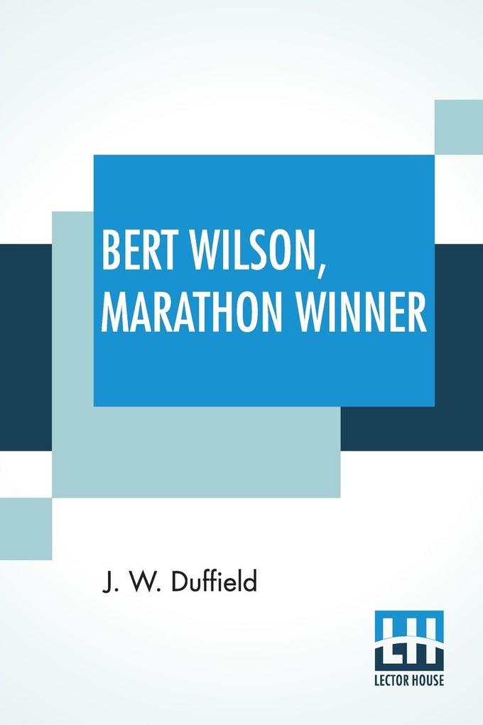 Bert Wilson Marathon Winner
