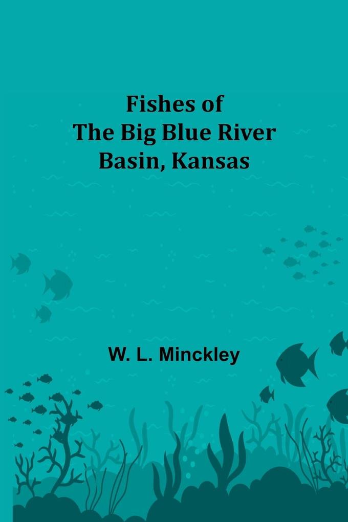 Image of Fishes of the Big Blue River Basin Kansas