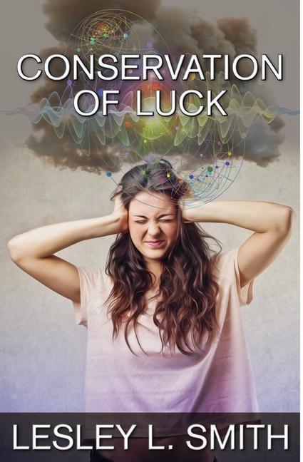 Conservation of Luck