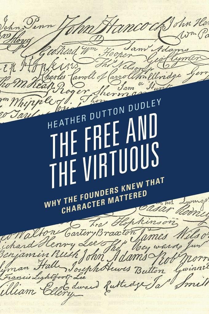 Free and the Virtuous