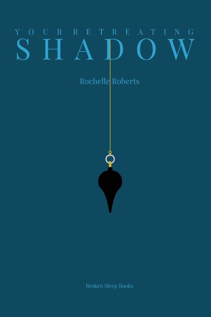 Your Retreating Shadow