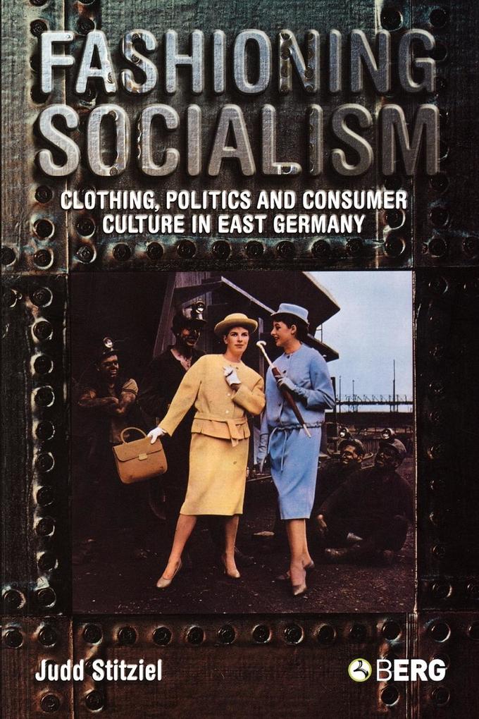 Fashioning Socialism