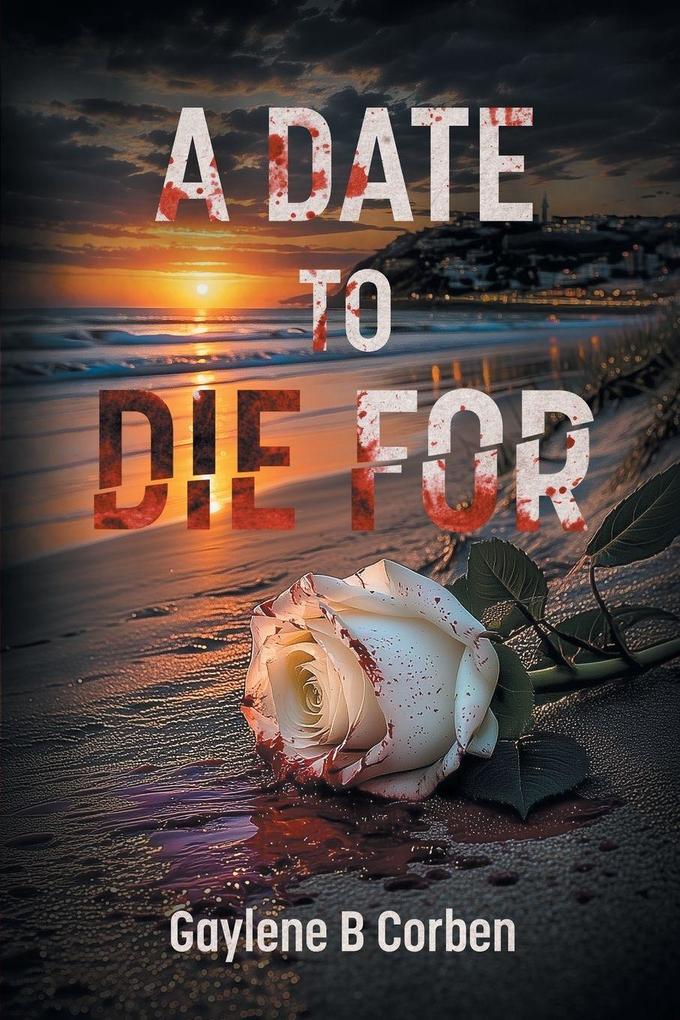 A Date to Die For