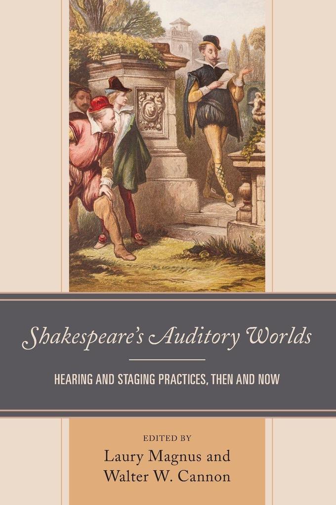 Shakespeare's Auditory Worlds