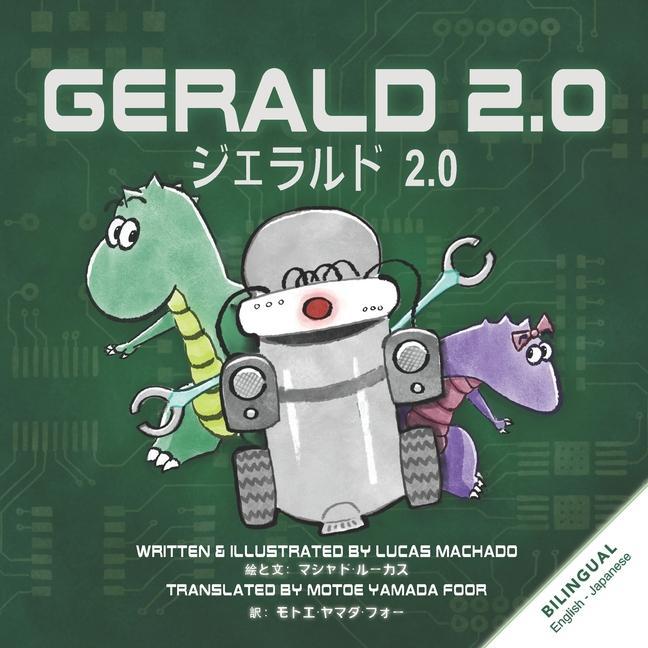 Gerald 2.0 (English Japanese Bilingual Book)