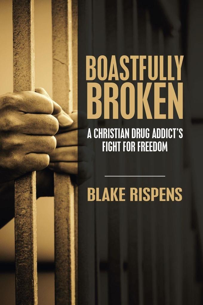 Boastfully Broken