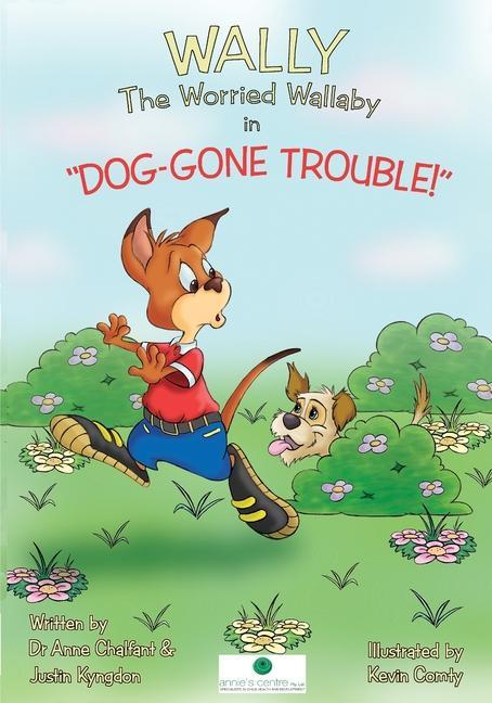 Wally The Worried Wallaby in Dog-Gone Trouble!