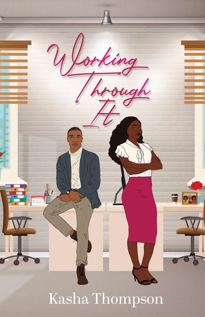 Working Through It