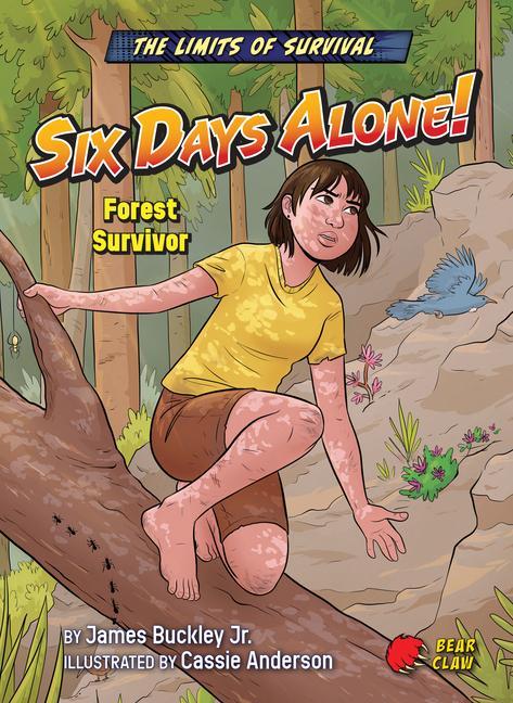 Six Days Alone!: Forest Survivor