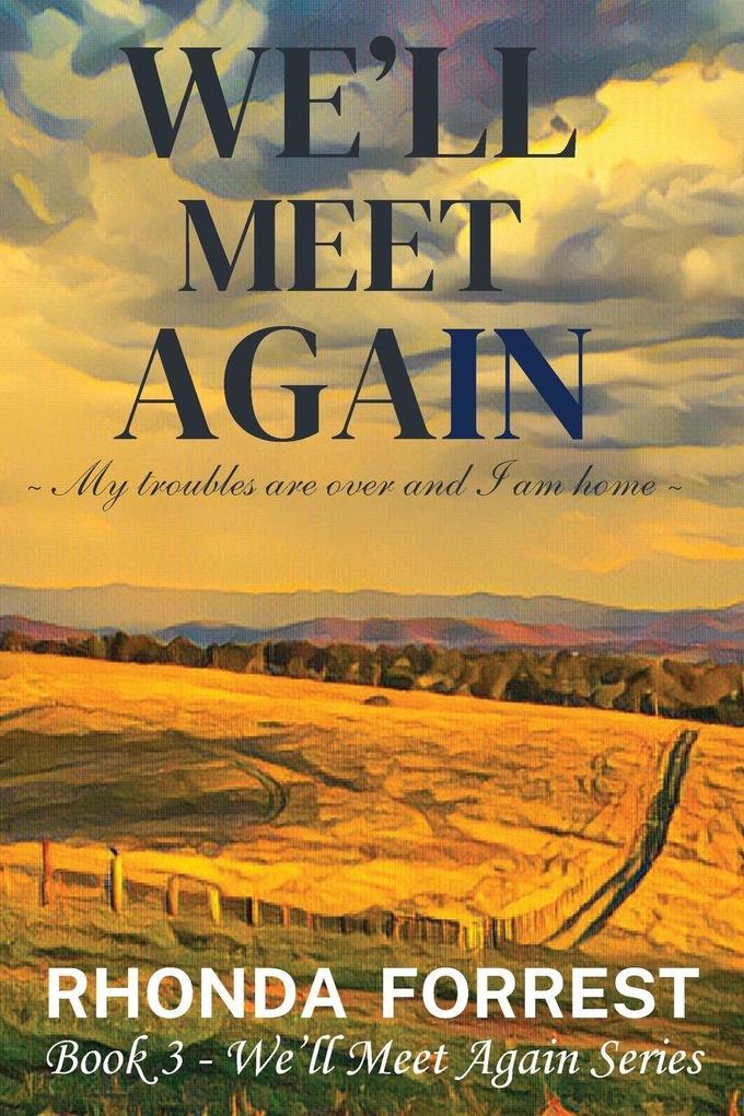 We'll Meet Again