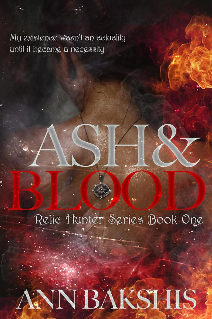 Ash and Blood (Relic Hunter #1)