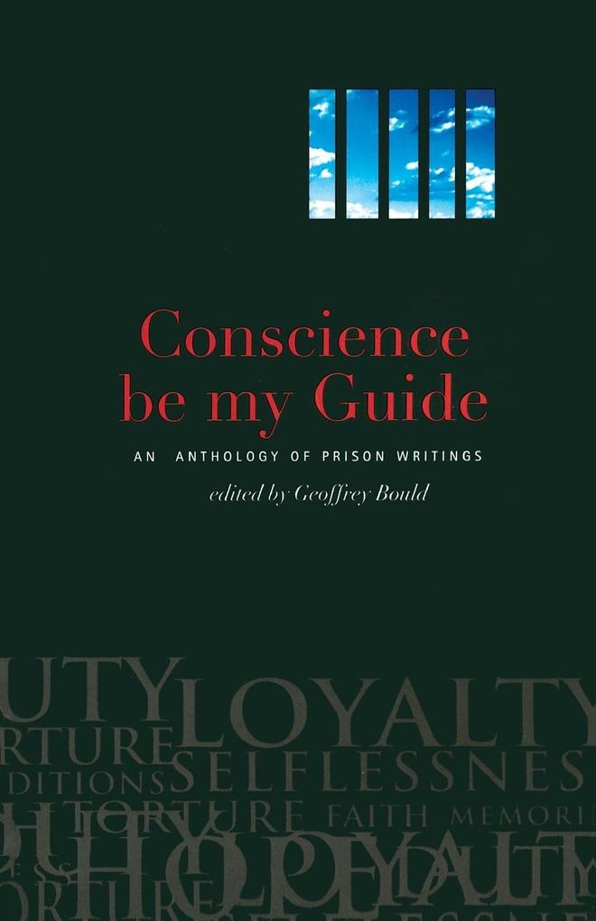 Conscience Be My Guide
