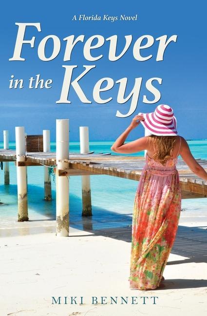 Forever in the Keys: A Florida Keys Novel