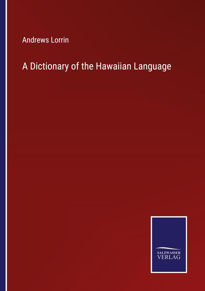 A Dictionary of the Hawaiian Language