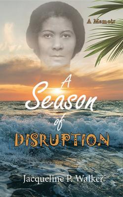 A Season of Disruption