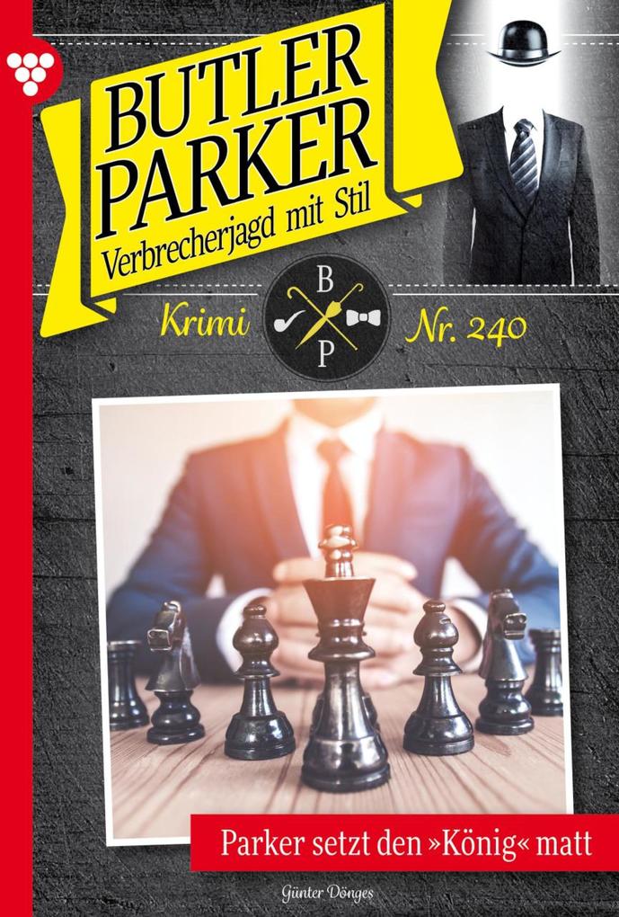Parker setzt den 'König' matt