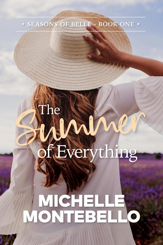The Summer of Everything (Seasons of Belle #1)