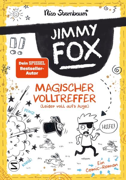 Jimmy Fox. Magischer Volltreffer (leider voll auf‘s Auge) - Ein Comic-Roman