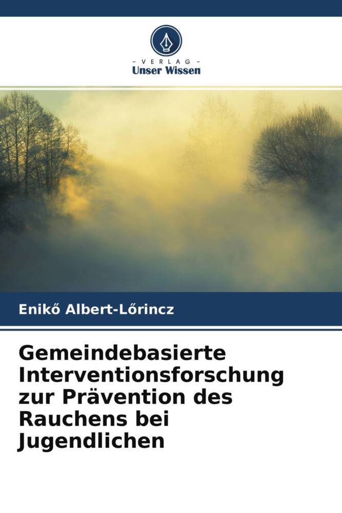 Gemeindebasierte Interventionsforschung zur Prävention des Rauchens bei Jugendlichen