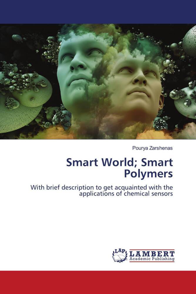 Smart World; Smart Polymers