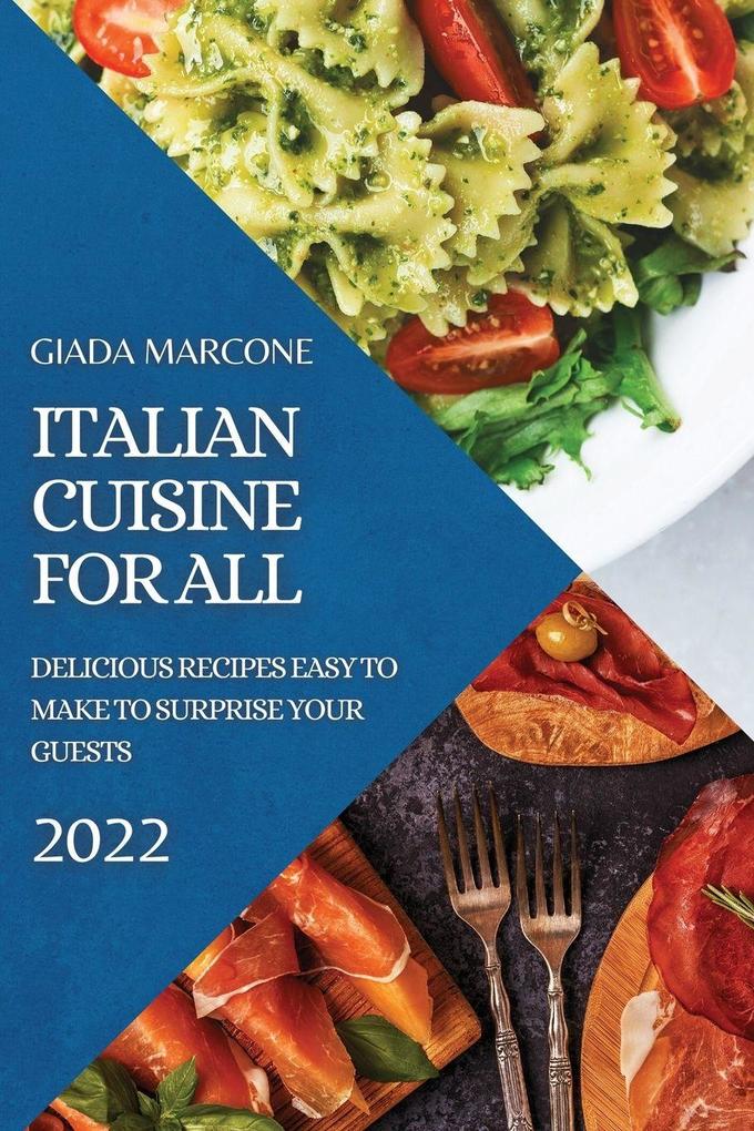 ITALIAN CUISINE FOR ALL