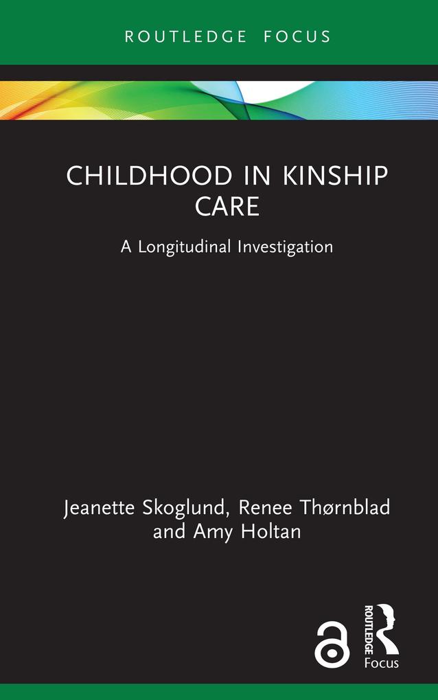 Childhood in Kinship Care