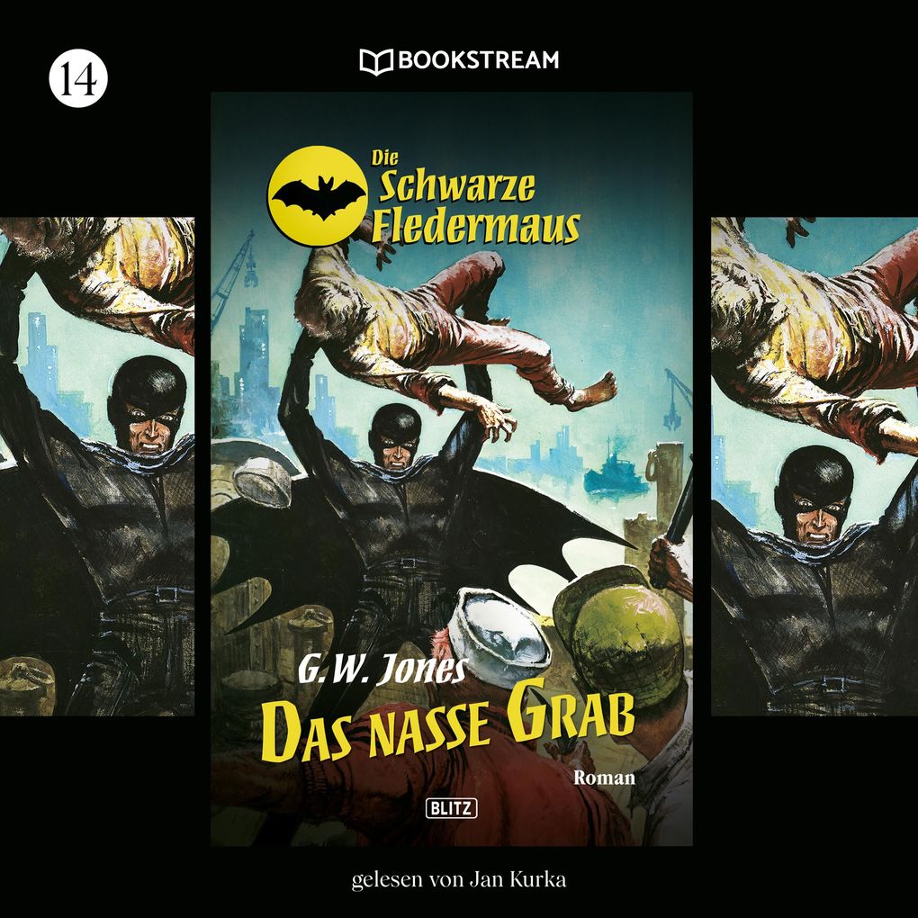 Die Schwarze Fledermaus Folge 14: Das nasse Grab