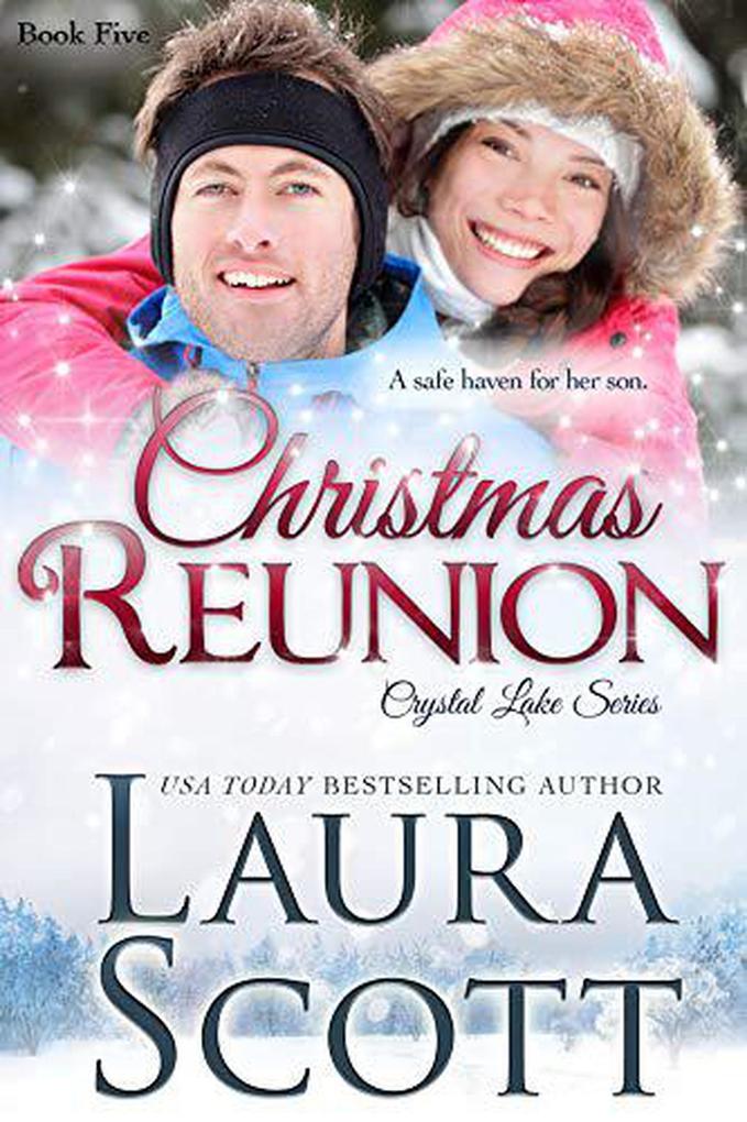 Christmas Reunion (Crystal Lake Series #5)