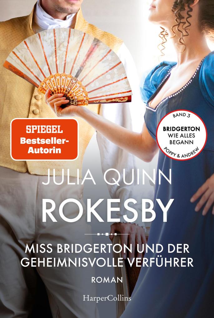 Julia Quinn Roman | Die Vorgeschichte zu Bridgerton: 