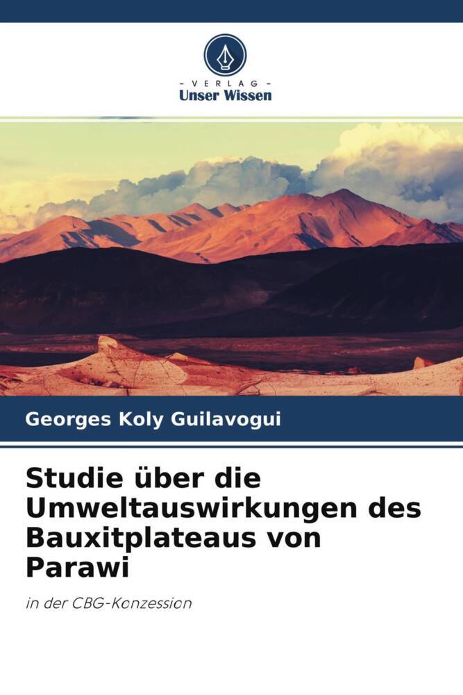 Studie über die Umweltauswirkungen des Bauxitplateaus von Parawi