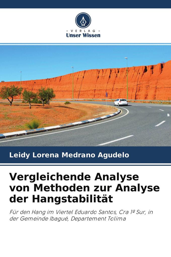 Vergleichende Analyse von Methoden zur Analyse der Hangstabilität