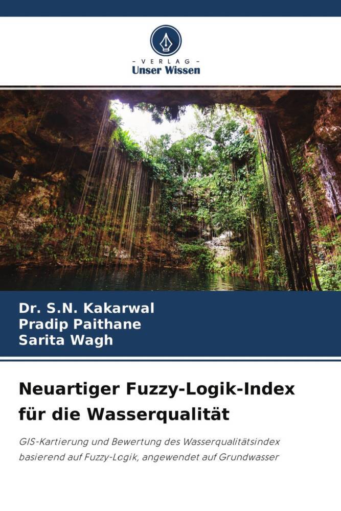 Neuartiger Fuzzy-Logik-Index für die Wasserqualität