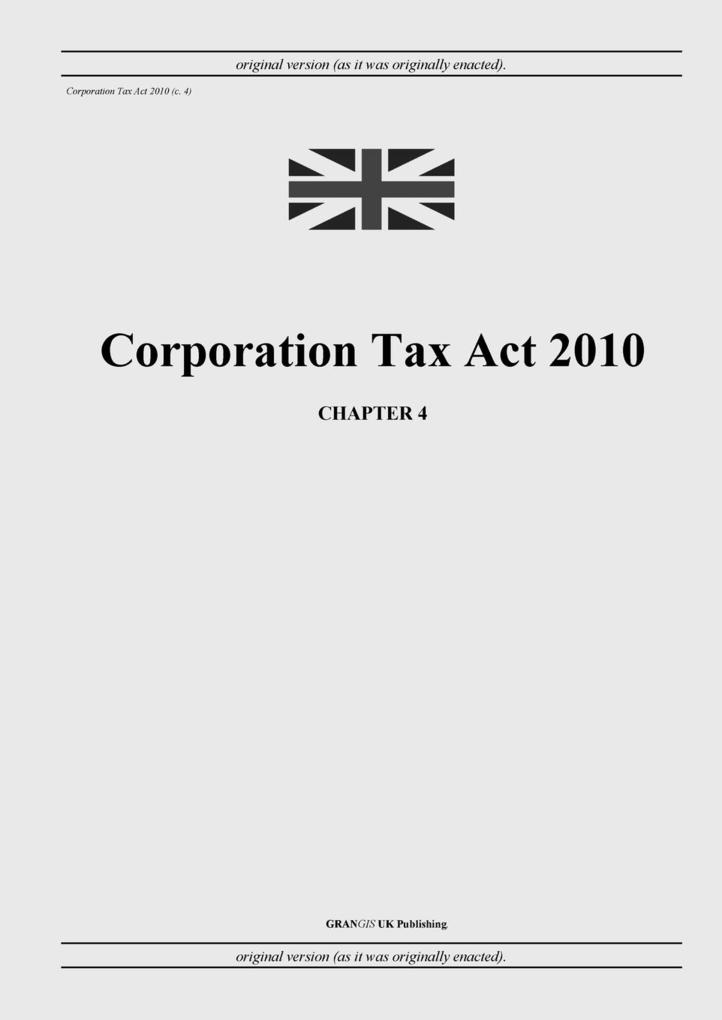 Corporation Tax Act 2010 (c. 4)