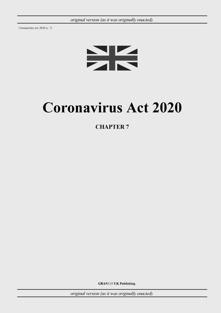 Coronavirus Act 2020 (c. 7)