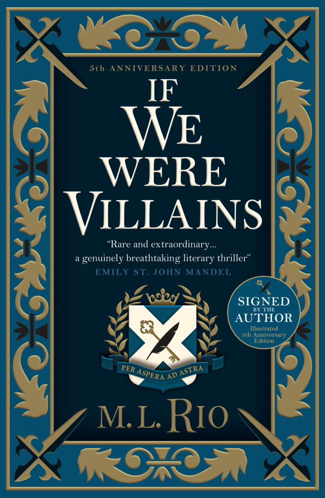 Image of If We Were Villains. 5th Anniversary Signed and Illustrated Edition