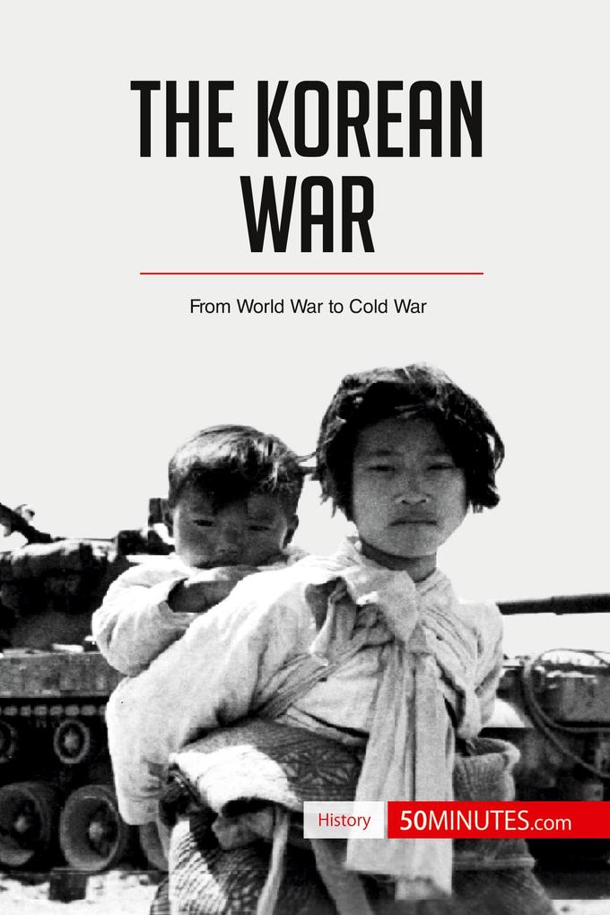 The Korean War